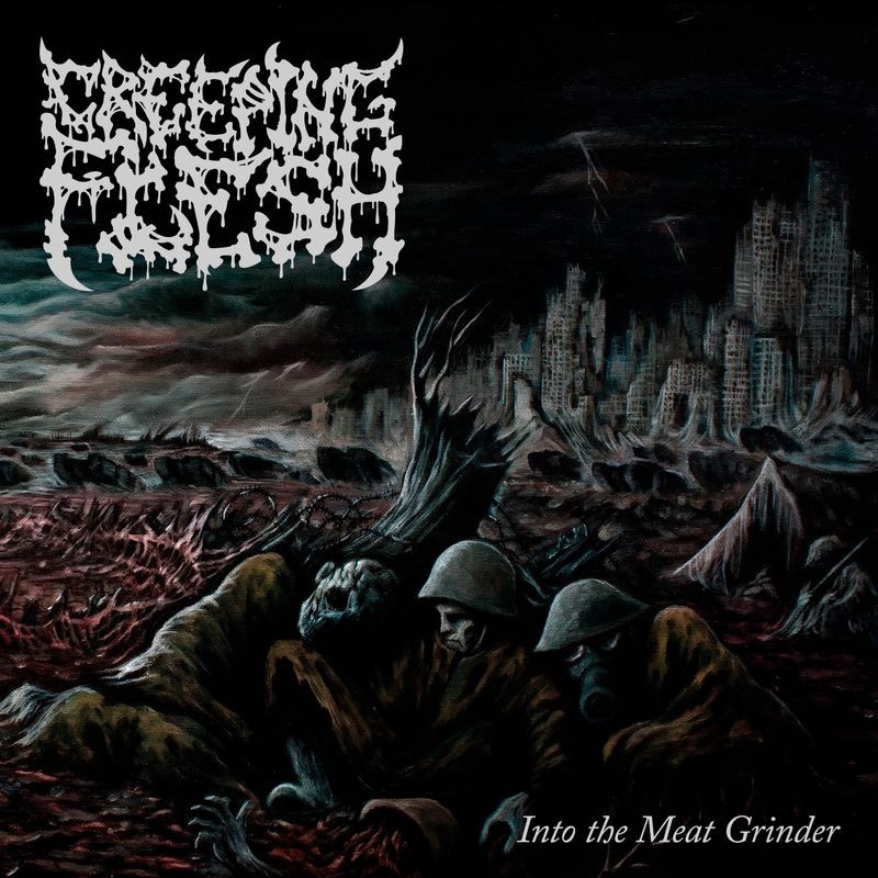 Creeping Flesh Into the Meat Grinder 2019 FLAC eNJoY iT