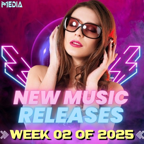 NEW MUSIC WEEK 02 OF 2025